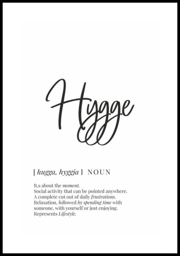 Czarno-biały plakat typograficzny hygge z białym marginesem dookoła