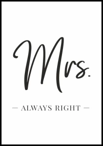 Plakat mrs. always Right