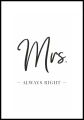 Poster z tekstem Mrs always Right z białym marginesem dookoła