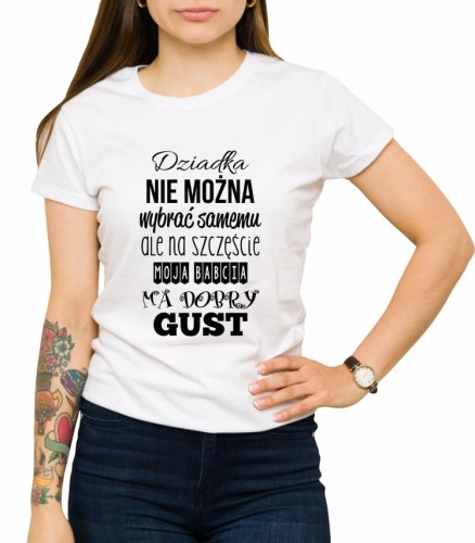 biała damska koszulka z napisem babcia ma dobry gust