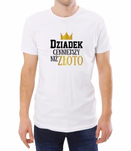 Koszulka dziadek cenniejszy niż złoto