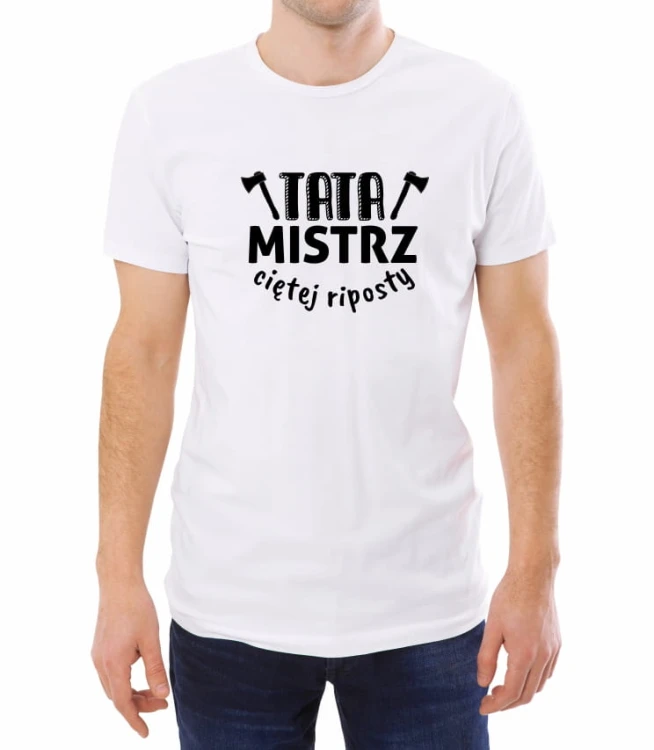 Biała koszulka tata mistrz riposty