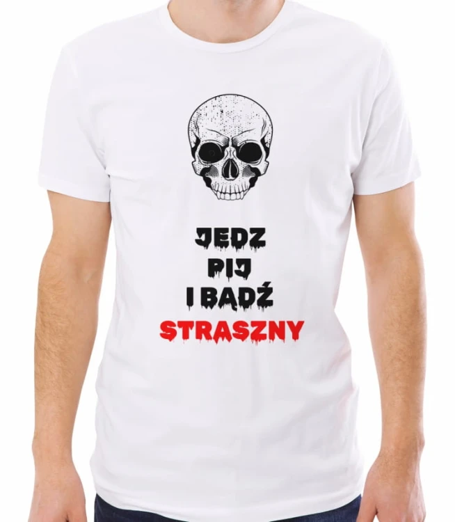 Biała męska koszulka bądź straszny