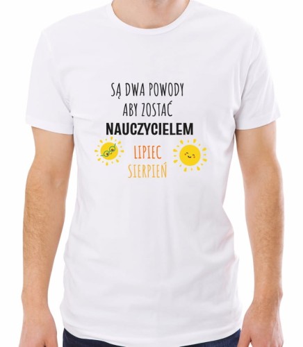 Biała męska koszulka powody by być nauczycielem