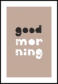 Plakat good morning z białym marginesem dookoła