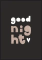 Ciemny plakat na ścianę z napisem "good night". Grafikę, która ukoi do snu, warto mieć w sypialni