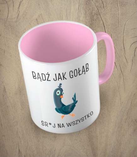 Różowy kubek bądź jak gołąb