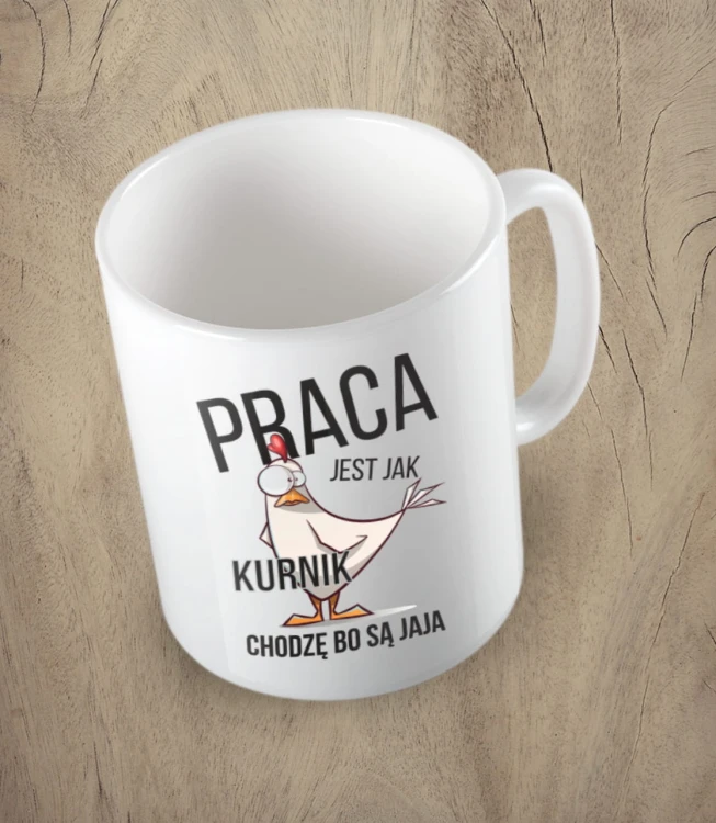 Biały kubek praca jest jak kurnik