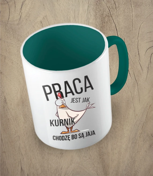Ciemnozielony kubek praca jest jak kurnik