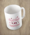 Biały kubek coffee is my valentine