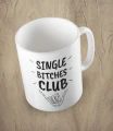 Biały kubek single bitches club