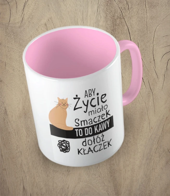 Różowy kubek aby życie miało smaczek