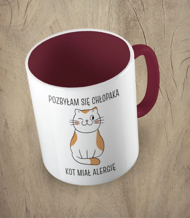 Bordowy kubek pozbyłam się chłopaka