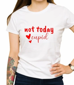 Koszulka not today cupid