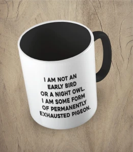 Kubek i am not an early bird