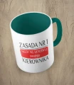 Ciemnozielony kubek zasada nr 1 nigdy nie denerwuj kierownika