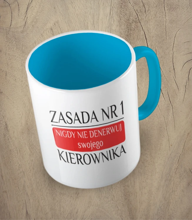 Błękitny kubek zasada nr 1 nigdy nie denerwuj kierownika