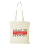 Torba bawełniana nigdy nie denerwuj kierownika