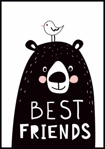 Plakat best friends - najlepsi przyjaciele, z misiem i ptaszkiem w kolorach czarno-białych