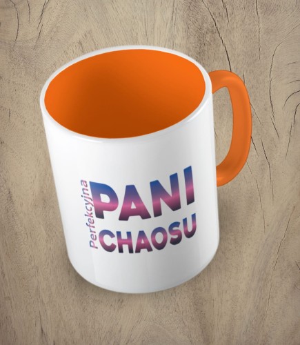 Pomarańczowy kubek perfekcyjna pani chaosu